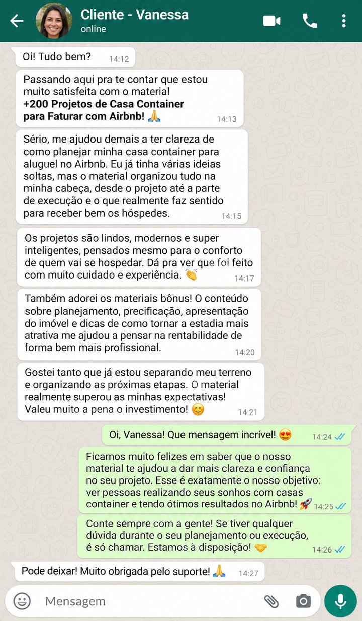 Depoimento de cliente no WhatsApp sobre os projetos de casa container para Airbnb